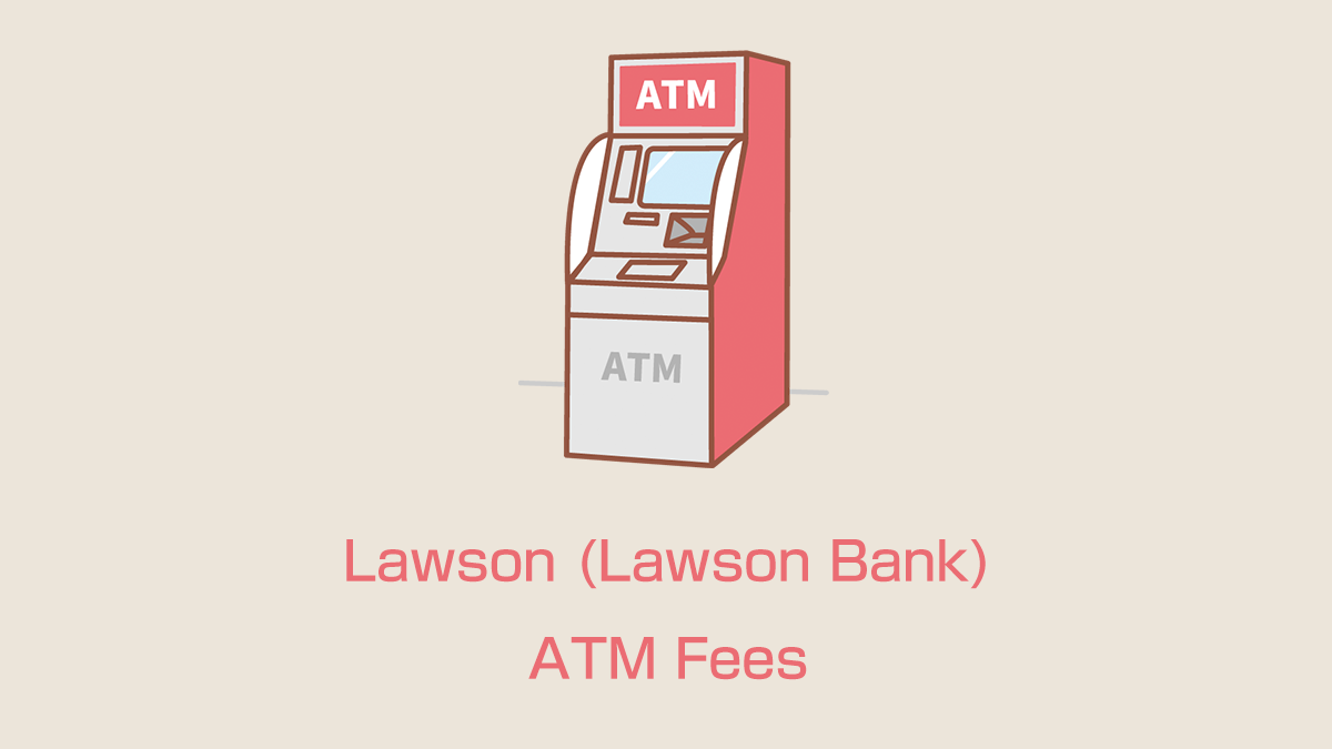 Lawson (Lawson Bank) ATM Fees